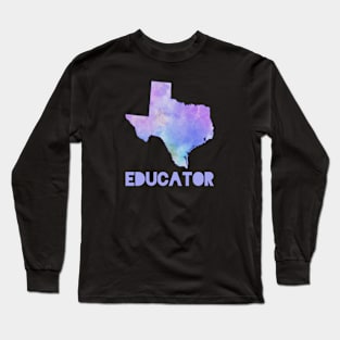 Texas Educator Long Sleeve T-Shirt